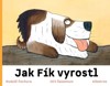 JAK FÍK VYROSTL