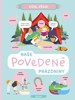 VIDA, VĚDA! NAŠE POVEDENÉ PRÁZDNINY