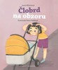 ČLOBRD NA OBZORU