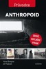ANTHROPOID  - 2.DOPLNĚNÉ VYDÁNÍ