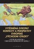 VYTĚSNĚNÁ EVROPA? KONTEXTY A PERSPEKTIVY EVR.VÝCHODNÍ OTÁZKY