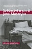 SVĚDECTVÍ O SMRTI JANA MASARYKA