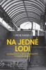 NA JEDNÉ LODI - GLOBALIZACE A BEZDOMOVECTVÍ