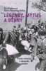 LEGENDY, MÝTUS A DĚJINY - POJEM VYHNÁNÍ V NĚMECKÉ PAMĚTI