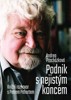 PODNIK S NEJISTÝM KONCEM - KNIŽNÍ ROZHOVORY