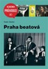 PRAHA BEATOVÁ
