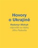HOVORY O UKRAJINĚ