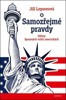 SAMOZŘEJMÉ PRAVDY - DĚJINY SPOJENÝCH STÁTŮ AMERICKÝCH
