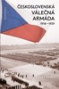 ČESKOSLOVENSKÁ VÁLEČNÁ ARMÁDA 1918—1939