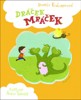 DRÁČEK MRÁČEK