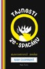 TAJNOSTI ZE SPACÁKU - BLOGTASTICKÝ ROMÁN