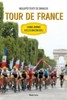 TOUR DE FRANCE-NEJLEPŠÍ TEXTY ZE ZÁKULISÍ