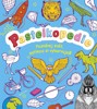 PASTELKOPEDIE-POZNÁVEJ SVĚT,ZATÍMCO SI VYBARVUJEŠ