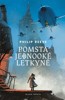 POMSTA JEDNOOKÉ LETKYNĚ - 2. VYDÁNÍ