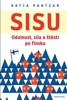 SISU - ODOLNOST, SÍLA A ŠTĚSTÍ PO FINSKU