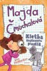 MAJDA ČMUCHALOVÁ-KLETBA ZHÝČKANÉHO PUDLA 4.