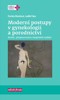 MODERNÍ POSTUPY V GYNEKOLOGII A PORODNICTVÍ