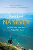 NA SEVER - JAK JSEM NAŠEL SVOU CESTU NA APPALAČSKÉ STEZCE