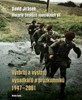 VÝZBROJ A VÝSTROJ VÝSADKÁŘŮ A PRŮZKUMNÍKŮ 1947—2001
