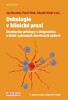 ONKOLOGIE V KLINICKÉ PRAXI              3.VYDÁNÍ