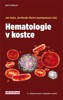 HEMATOLOGIE V KOSTCE                    2.VYDÁNÍ
