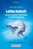 LÉČBA BOLESTI -SOUČASNÉ PŘÍSTUPY K LÉČBĚ BOLESTI A SYNDR.3.V