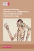 DIFERENCIÁLNÍ DIAGNOSTIKA BOLESTIVÉHO KLOUBU