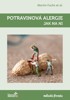 POTRAVINOVÁ ALERGIE - JAK NA NI