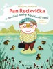 PAN ŘEDKVIČKA A VESMÍRNÉ ÚVAHY, KTERÉ KONČÍ BOULÍ
