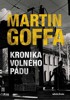 KRONIKA VOLNÉHO PÁDU