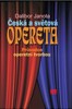 ČESKÁ A SVĚTOVÁ OPERETA