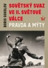 SOVĚTSKÝ SVAZ VE DRUHÉ SVĚTOVÉ VÁLCE