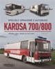 KAROSA 700/800 - SPECIÁLY  UPRAVENÉ Z AUTOBUSŮ
