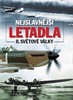NEJSLAVNĚJŠÍ LETADLA DRUHÉ SVĚTOVÉ VÁLKY