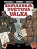 DRUHÁ SVĚTOVÁ VÁLKA -SPOLEČNOST, STEJNOKROJE, UDÁLOSTI