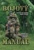 BOJOVÝ MANUÁL -PŘÍRUČKA PROFESIONÁLNÍHO VOJÁKA