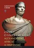 ZÁPISKY O VÁLCE OBČANSKÉ, ALEXANDRIJSKÉ, AFRICKÉ