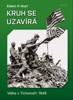 KRUH SE UZAVÍRÁ - VÁLKA V TICHOMOŘÍ 1945