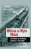 BITVA O RÝN 1944