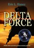 DELTA FORCE-PŘÍBĚH ELITNÍ AMERICKÉ PROTITERORISTICKÉ JEDNOTK