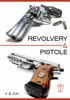 REVOLVERY A PISTOLE