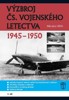 VÝZBROJ ČS. VOJENSKÉHO LETECTVA 1945-1950  2.DÍL