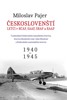 ČESKOSLOVENŠTÍ LETCI V RCAF SAAF SRAF A RAAF