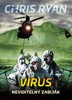VIRUS-NEVIDITELNÝ ZABIJÁK