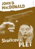 SKOŘICOVÁ PLEŤ