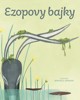 EZOPOVY BAJKY - NV