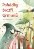 POHÁDKY BRATŘÍ GRIMMŮ - NV