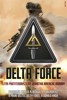 DELTA FORCE - ELITNÍ PROTITERORISTICKÁ JEDNOTKA AMERICKÉ