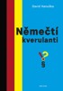 NĚMEČTÍ KVERULANTI