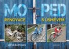 MOPED-RENOVACE S ÚSMĚVEM